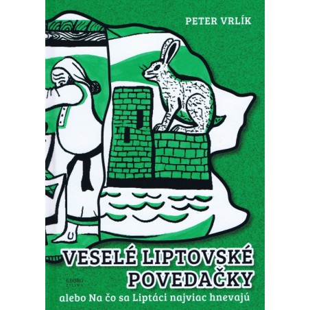 Veselé liptovské povedačky