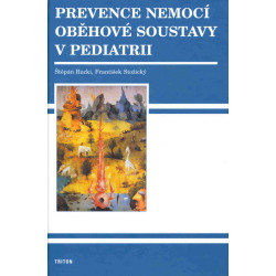 Prevence nemocí oběhové soustavy v pediatri