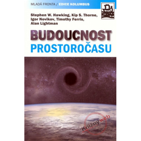 Budoucnost prostoročasu