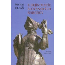 Z dejín matíc slovanských národov