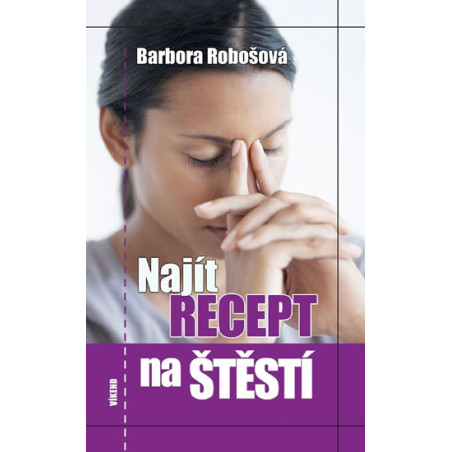 Najít recept na štěstí