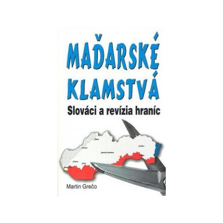 Maďarské klamstvá
