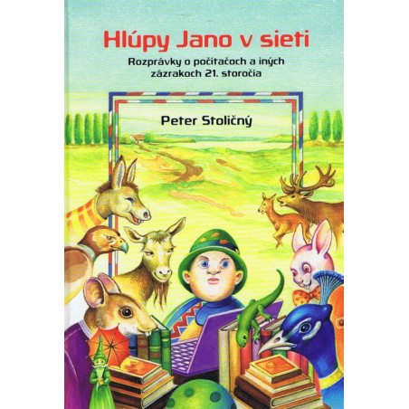 Hlúpy Jano v sieti