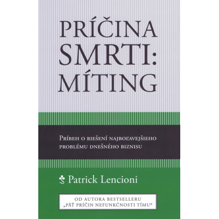 Príčina smrti - míting