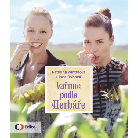 Vaříme podle Herbáře - 200 receptů a rad pro zdraví a inspiraci