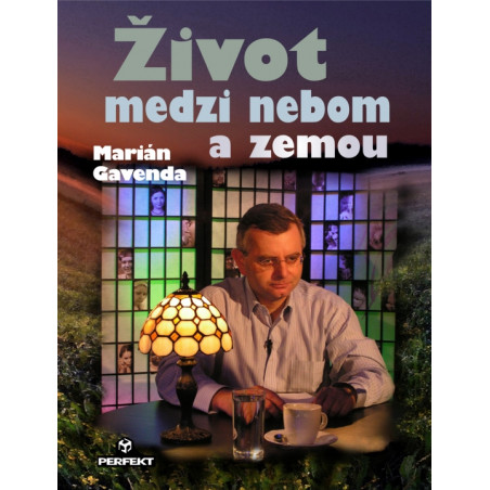 Život medzi nebom a zemou