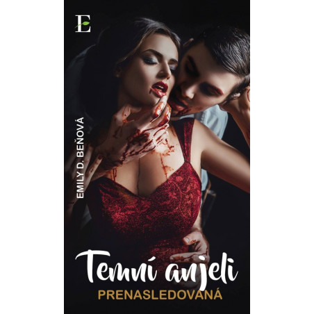 Temní anjeli - Prenasledovaná