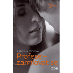 Profese - zamilovat se