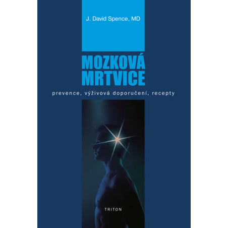 Mozková mrtvice - Prevence, výživová doporučení, recepty