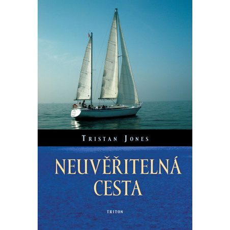 Neuvěřitelná cesta
