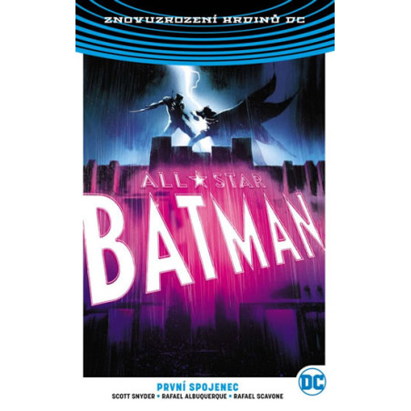 All-Star Batman 3: První spojenec
