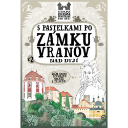 S pastelkami po zámku Vranov nad Dyjí