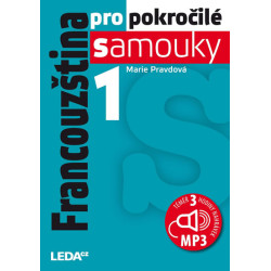 Francouzština pro pokročilé samouky 1 + CDmp3 - 2.vydání