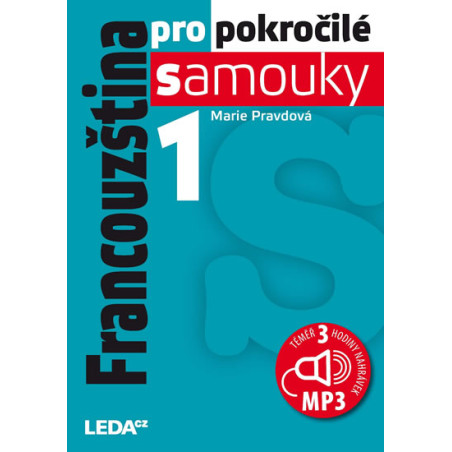 Francouzština pro pokročilé samouky 1 + CDmp3 - 2.vydání