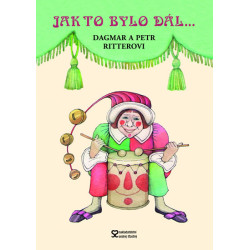 Jak to bylo dál