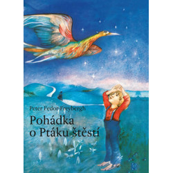 Pohádka o Ptáku štěstí
