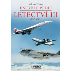 Encyklopedie letectví III. 1945-2005