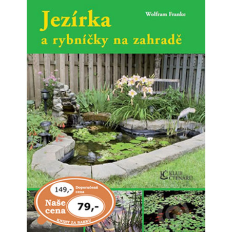 Jezírka a rybníčky na zahradě