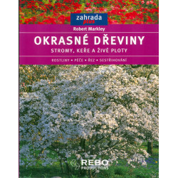 Okrasné dřeviny - stromy, keře, a živé ploty