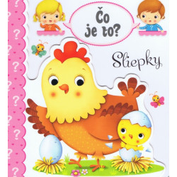 Čo je to? - Sliepky