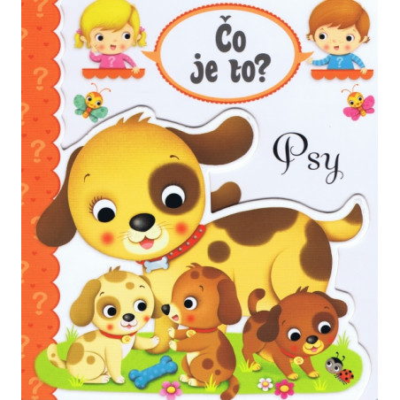 Čo je to? - Psy
