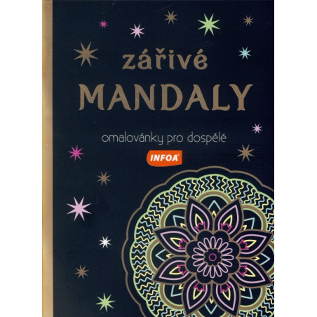 Omalovánky pro dospělé - Zářivé mandaly