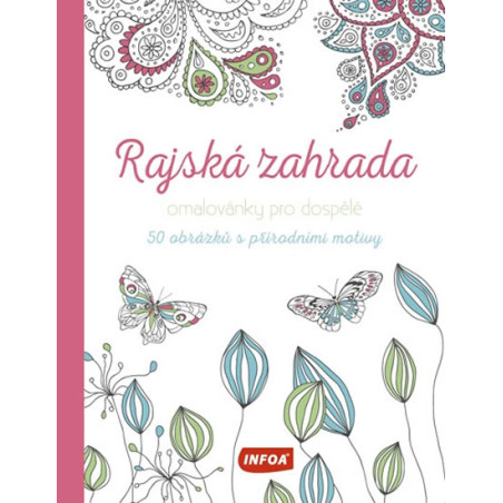 Omalovánky pro dospělé - Rajská zahrada