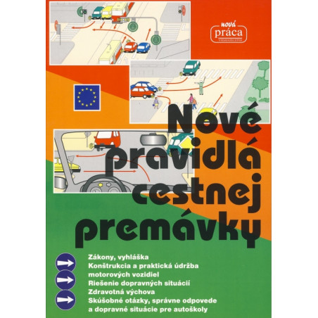Nové pravidlá cestnej premávky