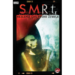 Smrt - Nejlepší čas tvého života