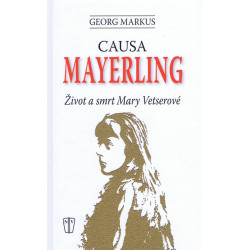 Causa Mayerling - Život a smrt Mary Vetserové