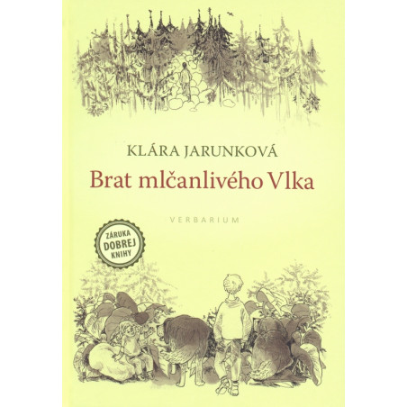 Brat mlčanlivého vlka