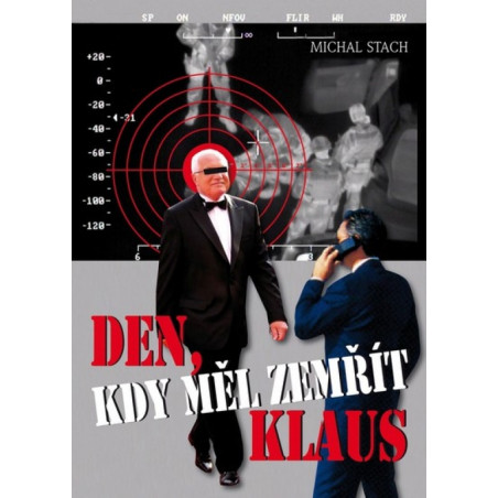 Den, kdy měl zemřít Klaus