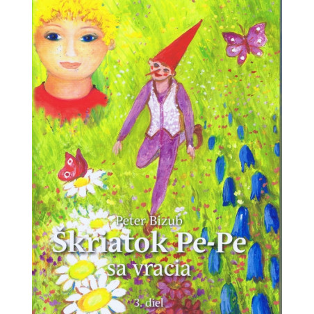 Škriatok Pe-Pe sa vracia