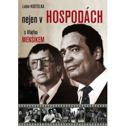 Nejen v hospodách s Vláďou Menšíkem