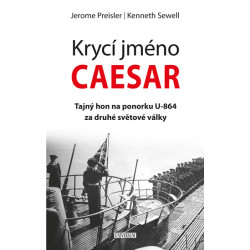 Krycí jméno Caesar: tajný hon na ponorku