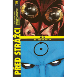 Před Strážci: Sůva / Dr. Manhattan (váz.)