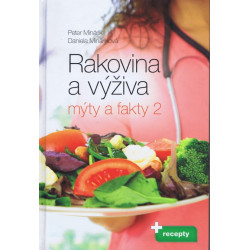 Rakovina a výživa - mýty a fakty 2