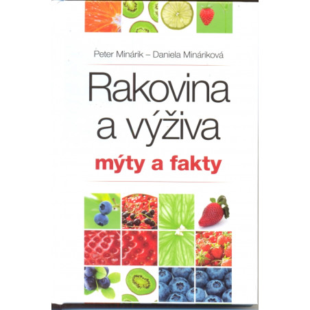 Rakovina a výživa - mýty a fakty 1