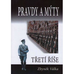 Pravdy a mýty Třetí říše