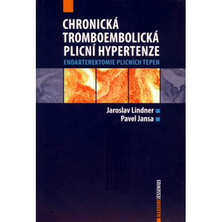 Chronická tromboembolická plicní hypertenze - Endarterektomie plicních tepen