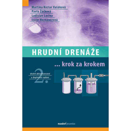 Hrudní drenáže krok za krokem