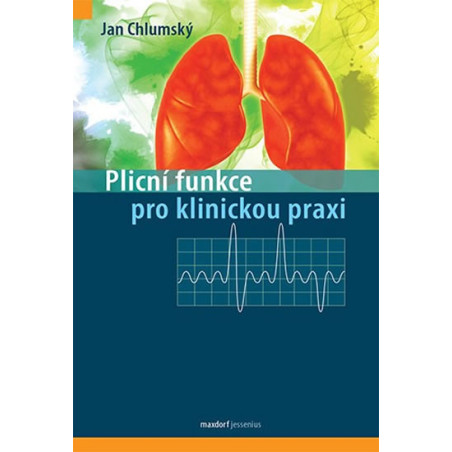Plicní funkce pro klinickou praxi