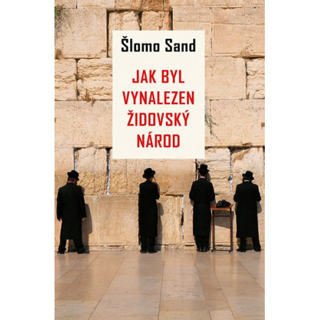 Jak byl vynalezen židovský národ