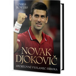 Novak Djokovič - sportovní vyslanec Srbska