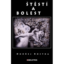 Štěstí a bolest