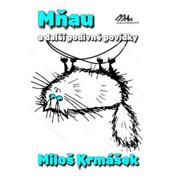 Mňau a jiné podivné povídky