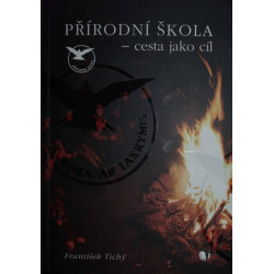 Přírodní škola - cesta jako cíl
