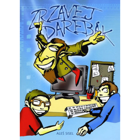 Zrzavej darebák