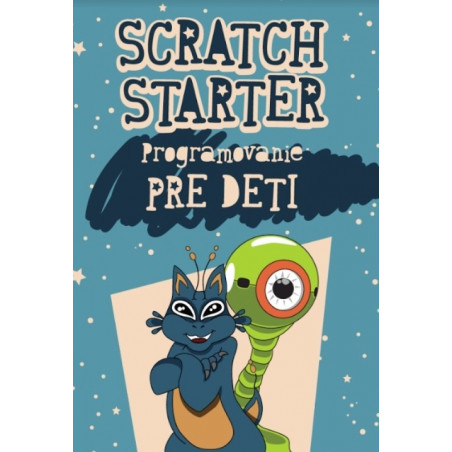Scratch starter - programovanie pre deti