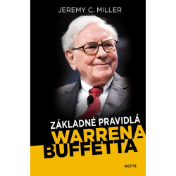 Základné pravidlá Warrena Buffetta